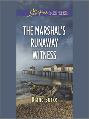 cover image of The Marshal's Runaway Witness